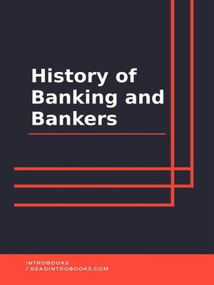 cover image of History of Banking and Bankers